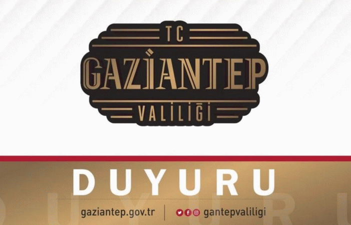 Gaziantep Valiliği’nden Uyarı!