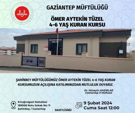 Gaziantep Şahinbey’de 4-6 yaş arası çocuklara yönelik yeni Kur’an kursu açıldı