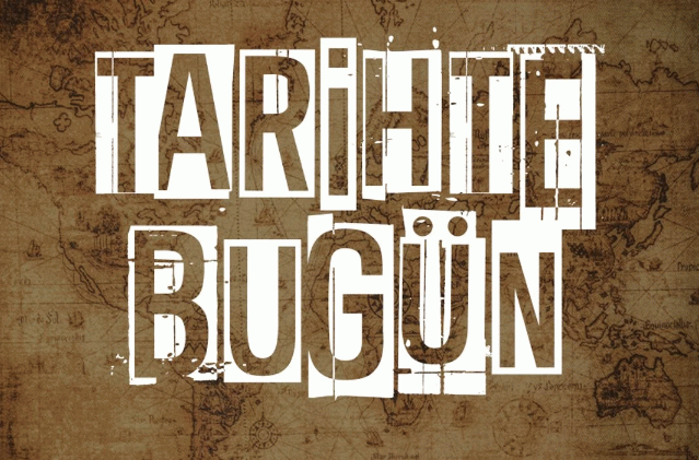 Tarihte Bugün (27 Mart): Önemli Olaylar ve Dönüm Noktaları