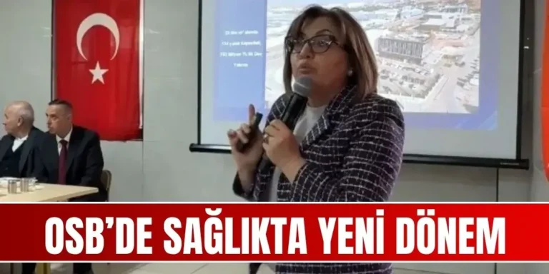 Gaziantep OSB’ye sağlık yatırımı